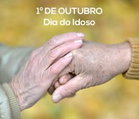 Dia do Idoso - 01 de outubro